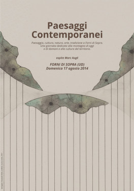 paesaggi contemporanei, 17 August, forni di sopra